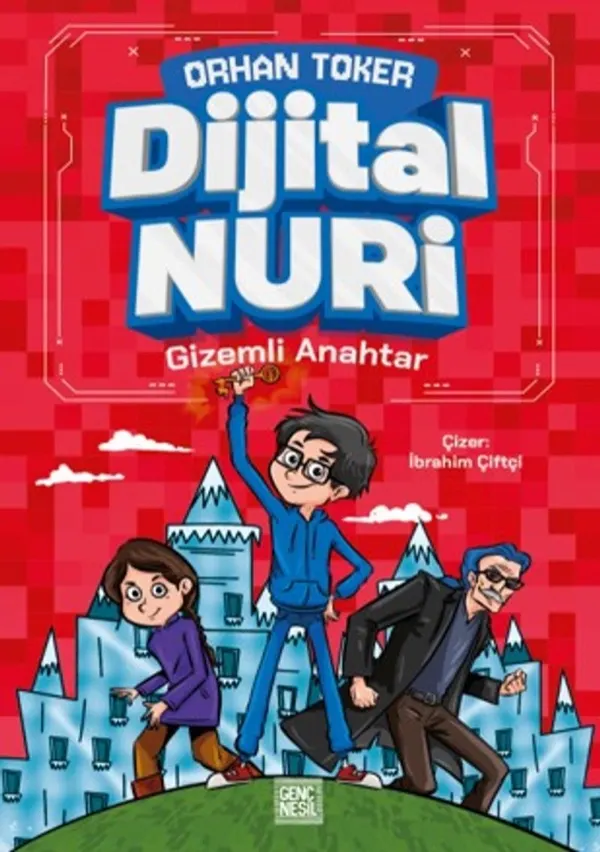 Dijital Nuri: Gizemli Anahtar kitap kapağı